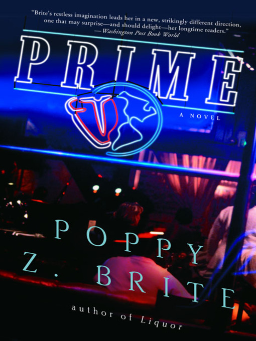 Title details for Prime by Poppy Z. Brite - Available
